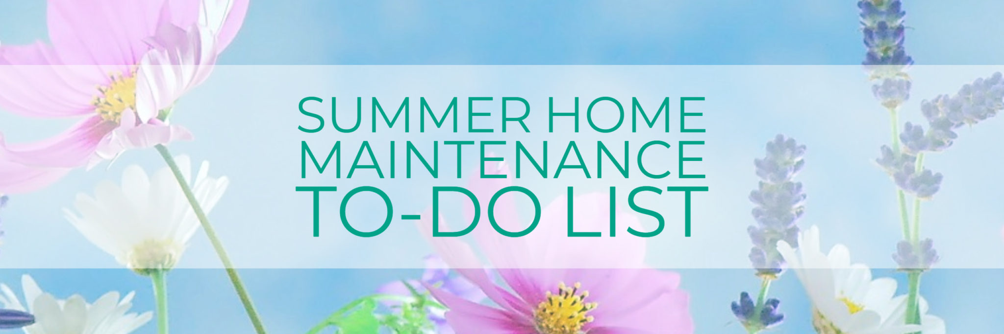 summer home maintenance