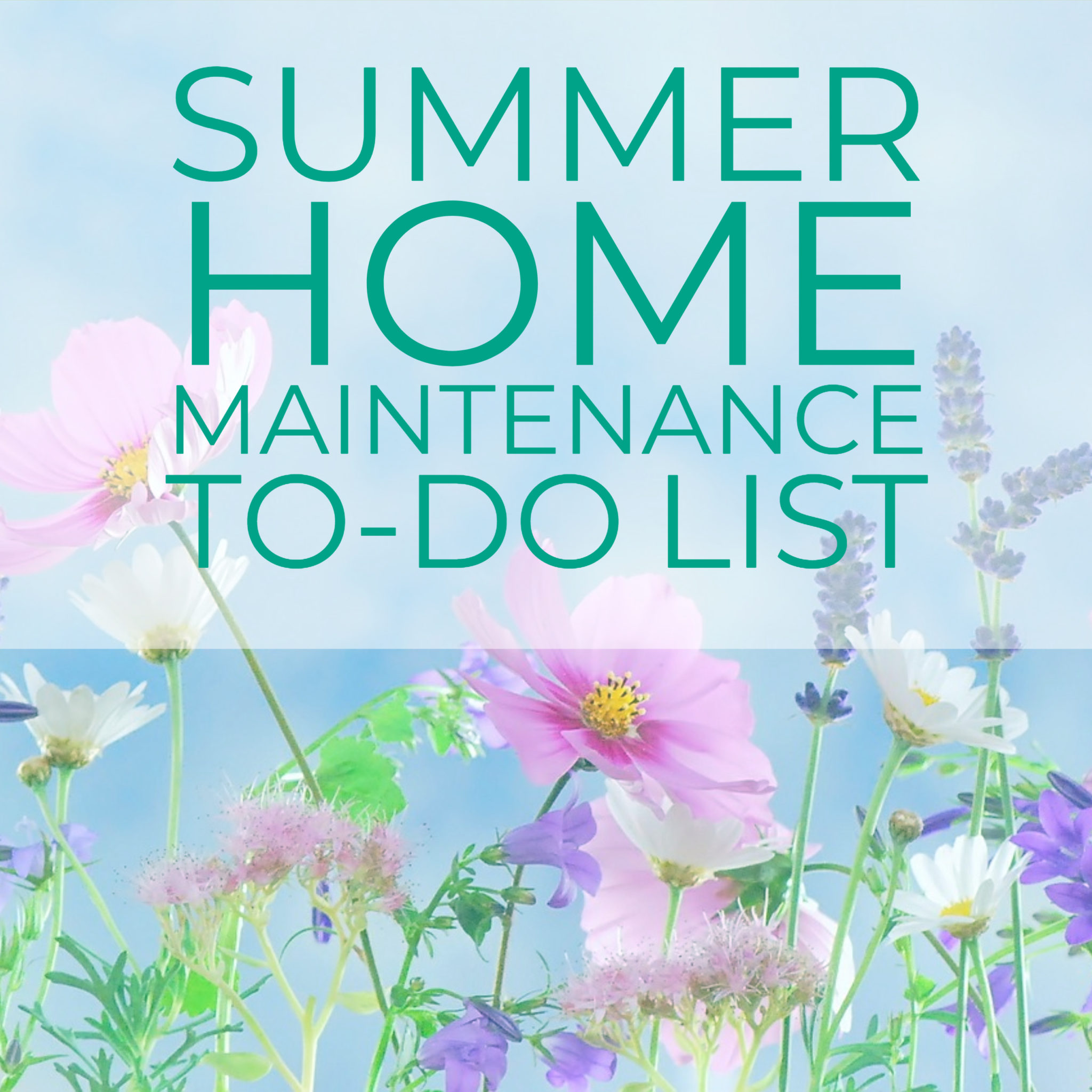summer home maintenance