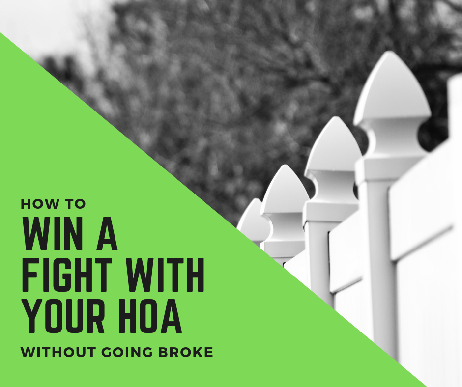 How to win a fight with your HOA without going broke